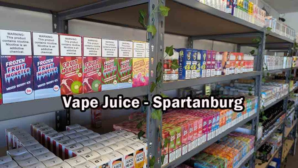 Vape Juice - Spartanburg