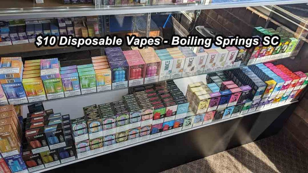 $10 Vapes - Boiling Springs